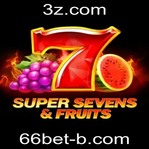 Descubra a Emoção de 7SuperSevensFruits na Plataforma 66bet